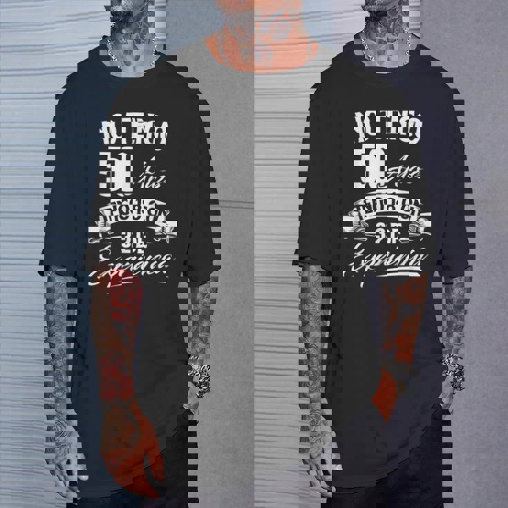 No Tengo 50 Años Tengo 18 Con 32 De Experiencia Cumpleaños Camiseta unisex Regalos para él