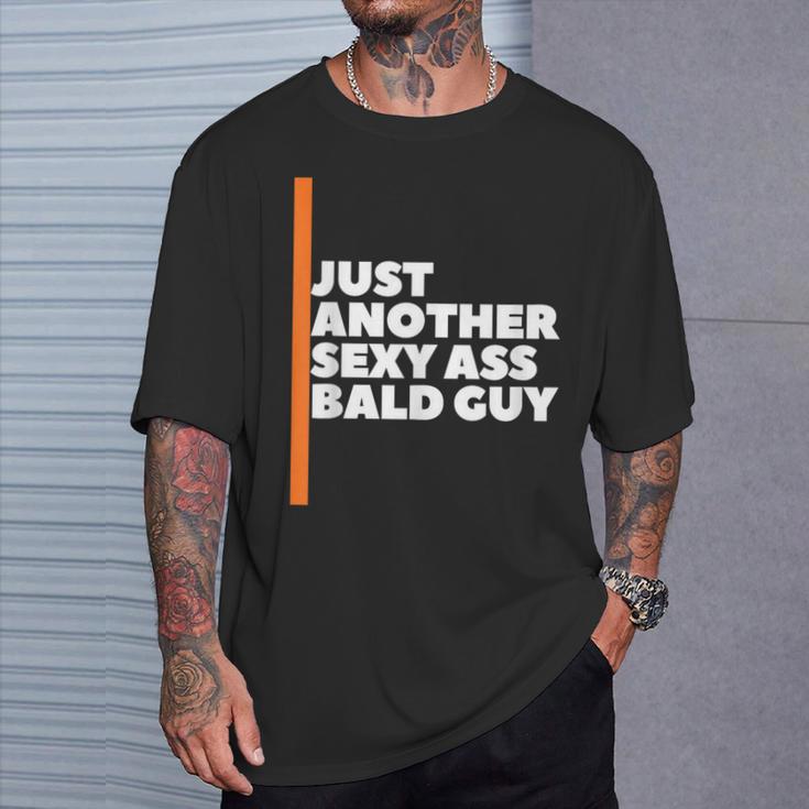 Nur Ein Weiterer Sexy Kerl Mit Glatze Lustiger Papa Opa-Witz T-Shirt Geschenke für Ihn