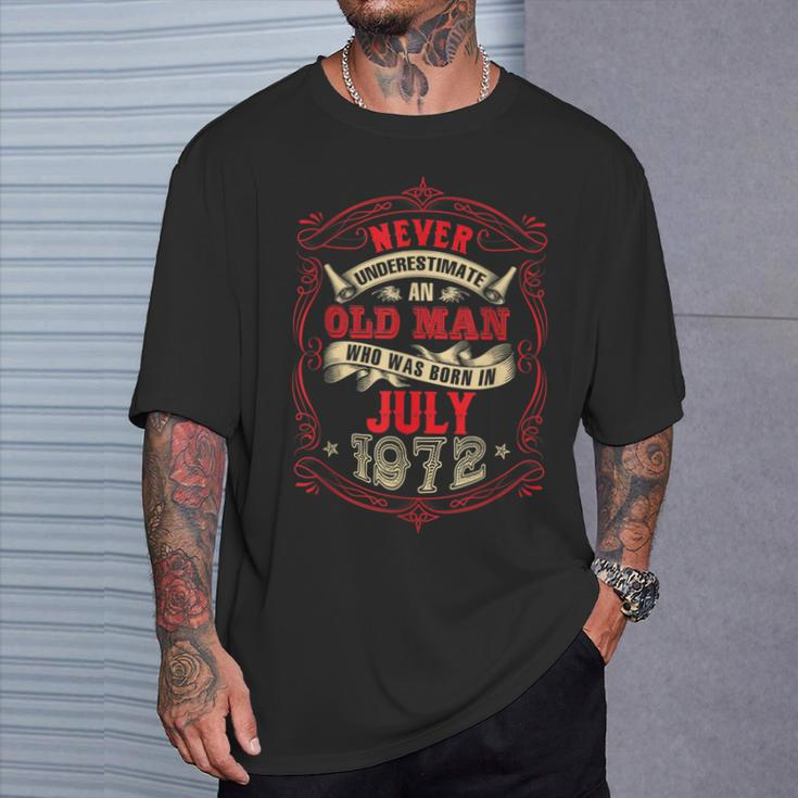An Old Man Who Was Born In July 1972 T-Shirt Gifts for Him