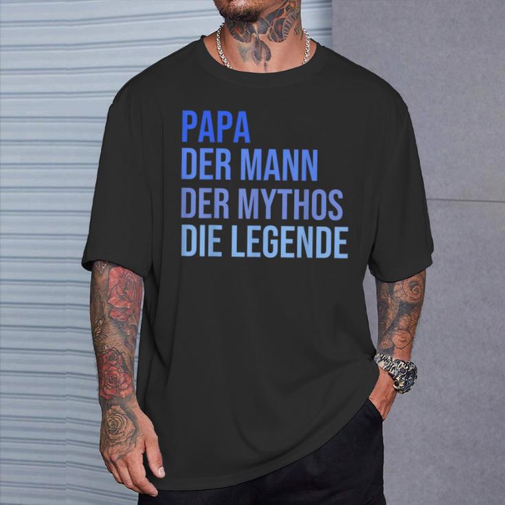 Papa Der Mann Der Mythos Die Legende T-Shirt Geschenke für Ihn