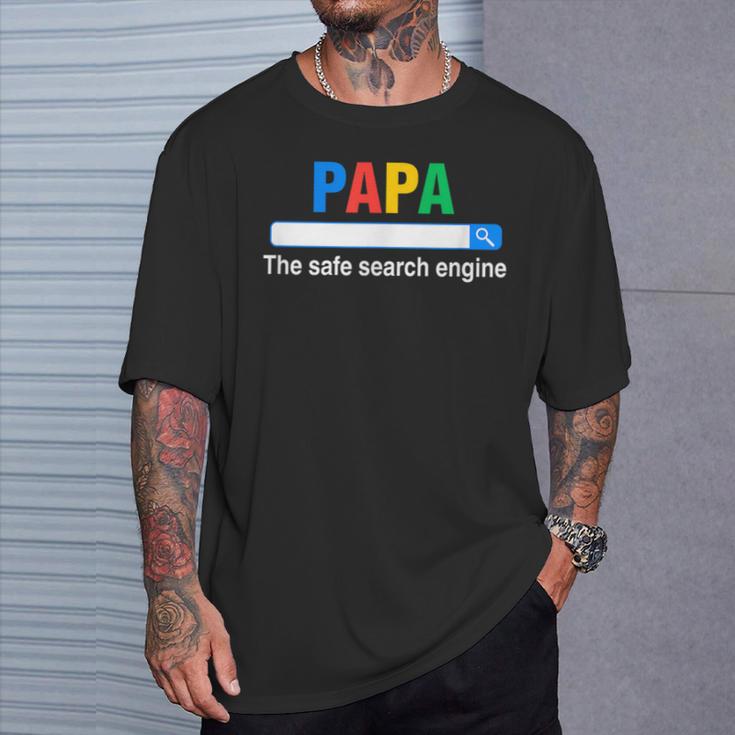 Papa Die Sichere Suchmaschine Lustigeratertag T-Shirt Geschenke für Ihn