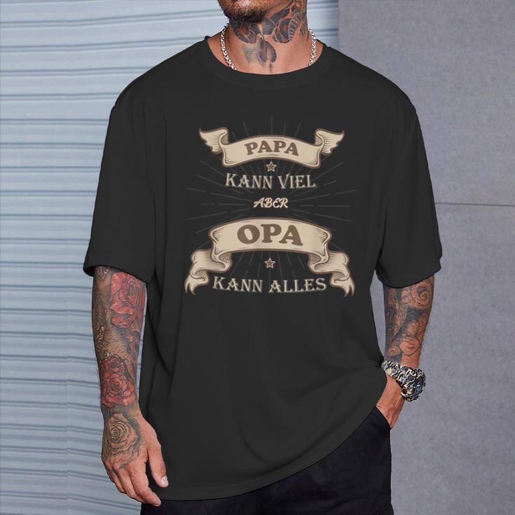 Papa Kanniel Aber Opa Kann Alles Bester Opa T-Shirt Geschenke für Ihn