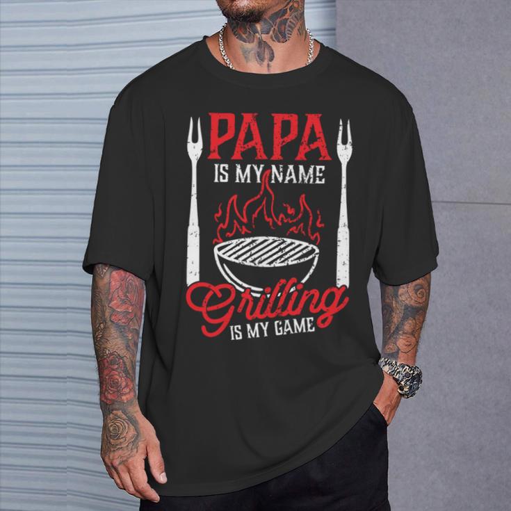 Papa Is My Name Grillen Is My Game Zitatatertag Bbq T-Shirt Geschenke für Ihn