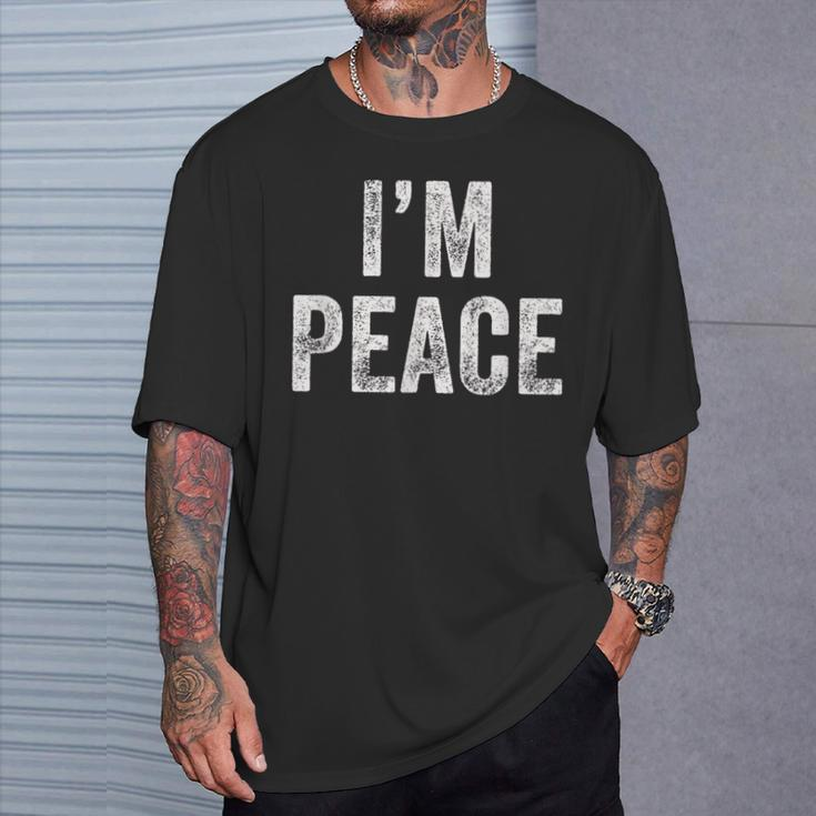 I Come In Peace I'm Peace Matching Couple Lovers T-Shirt Gifts for Him