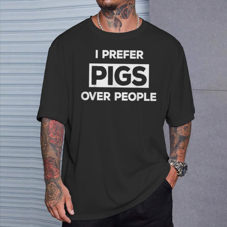 Pigs Over People Animal Farm Farmer Rancher T-Shirt Gifts for Him