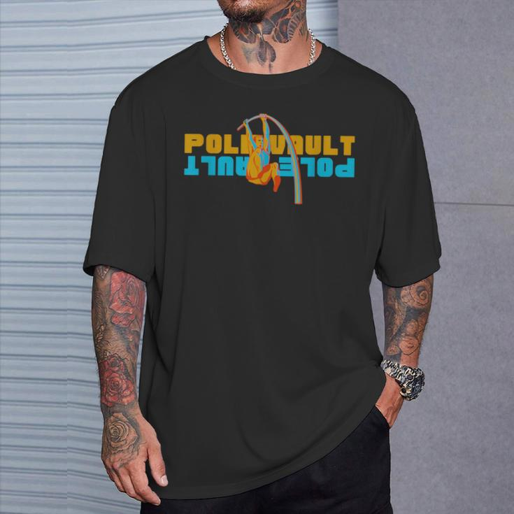 Pole Vault Fun Pole Vaulting T-Shirt Gifts for Him