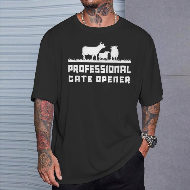 Professional Gate Opener Cows Animal Farm T-Shirt Gifts for Him