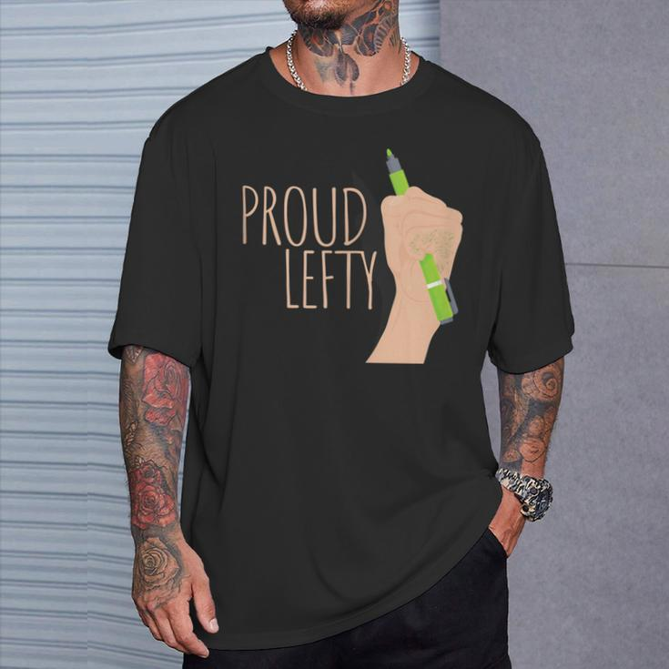 Proud Lefty Left Handed Leftie Pride T-Shirt Gifts for Him