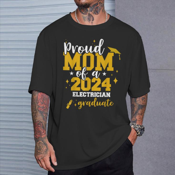 Proud Mom Of A Class Of 2024 Electrician Graduate Senior Fun T-Shirt Gifts for Him