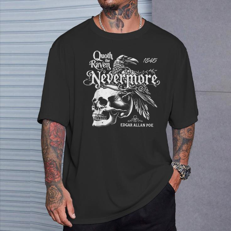 Quoth The Raven Nevermore By Edgar Allan Poe T-Shirt Gifts for Him