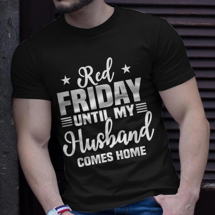 Red Friday Until My Husband Comes Home Military Deployed T-Shirt Gifts for Him