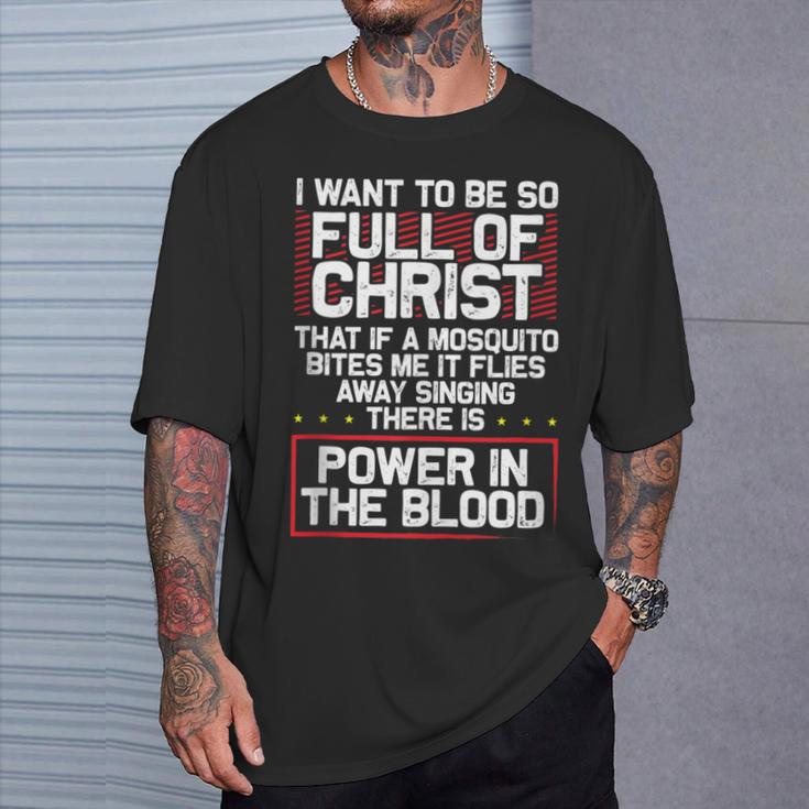 There's Power In Blood Religious Christian T-Shirt Gifts for Him