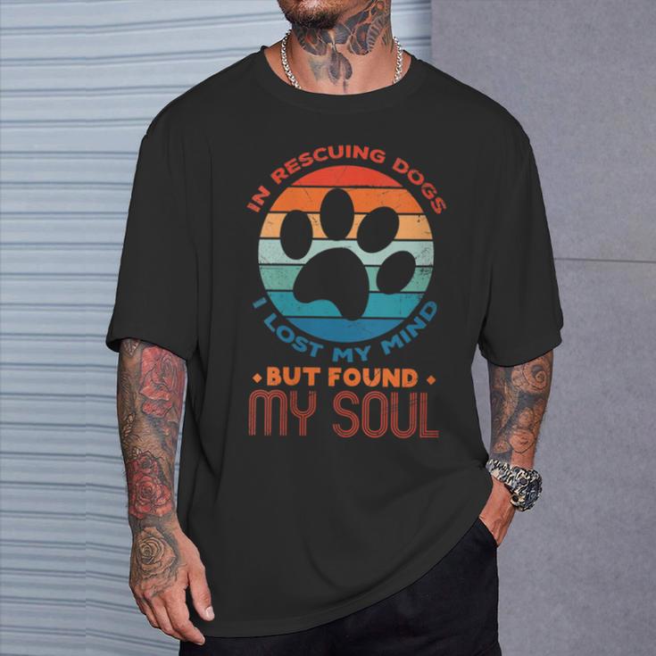 Rescue Dogs Mom Dad Found My Soul T-Shirt Gifts for Him