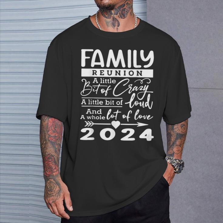Retro 2024 Family Reunion A Little Bit Of Crazy Family T-Shirt Gifts for Him