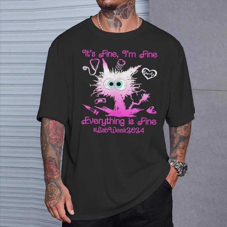 Retro Lab Week 2024 Im Fine Everything Is Fine Pink T-Shirt Gifts for Him