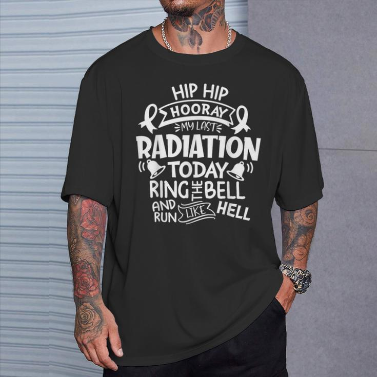 Ring The Bell My Last Radiation Today Cancer Awareness T-Shirt Gifts for Him