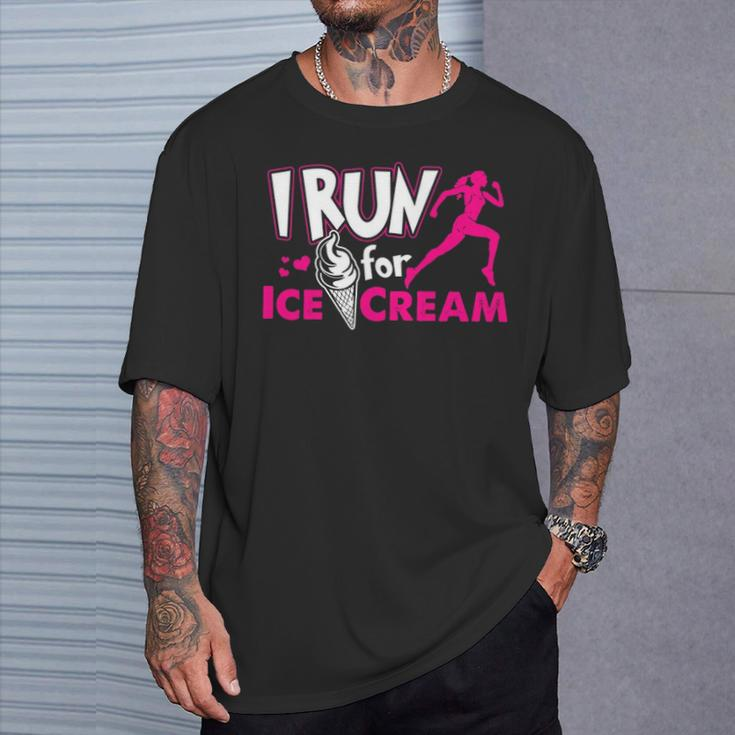 I Run For Ice Cream T-Shirt Gifts for Him