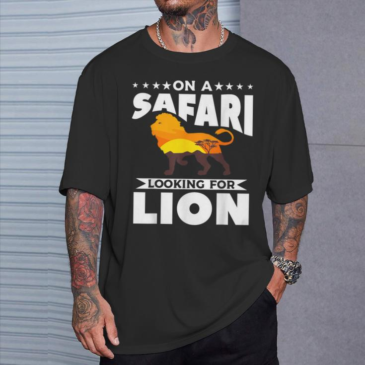 On A Safari Looking For Lion Family Vacation T-Shirt Gifts for Him
