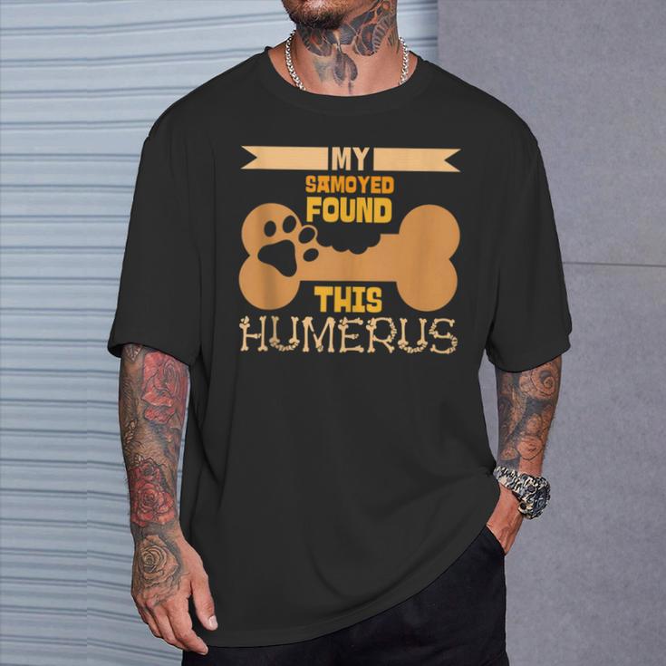 My Samoyed Found This Humerus Classic Bone Lover Dog Breed T-Shirt Gifts for Him