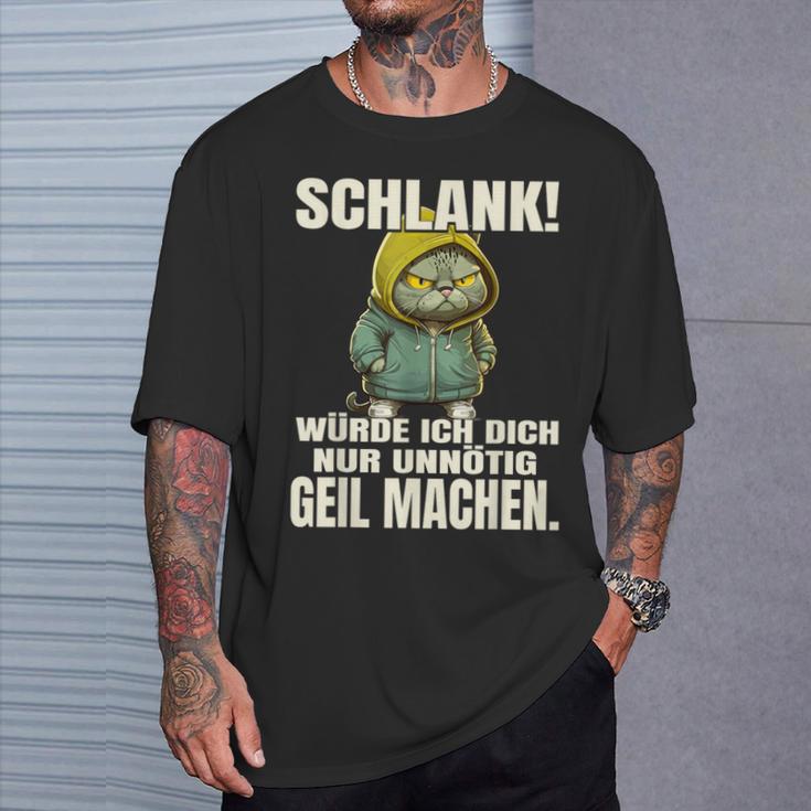 Schlank Würde Ich Dich Nur Unnecessary Geil Machen T-Shirt Geschenke für Ihn