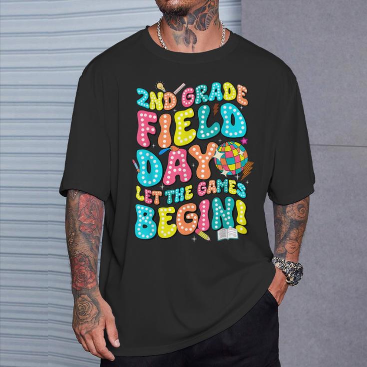 Second Grade Field Day Let The Games Begin Field Trip T-Shirt Gifts for Him