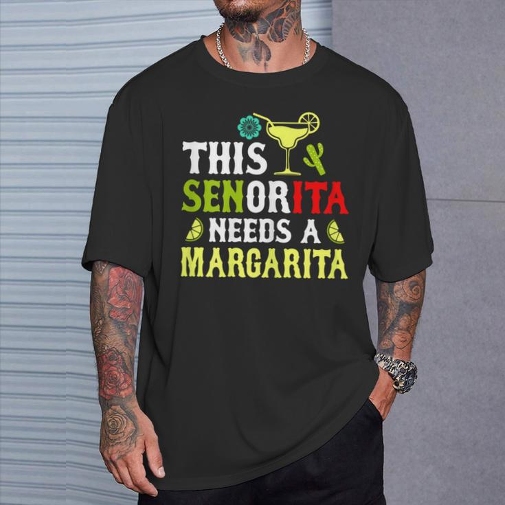 This Senorita Needs A Margarita Cinco De Mayo Women T-Shirt Gifts for Him