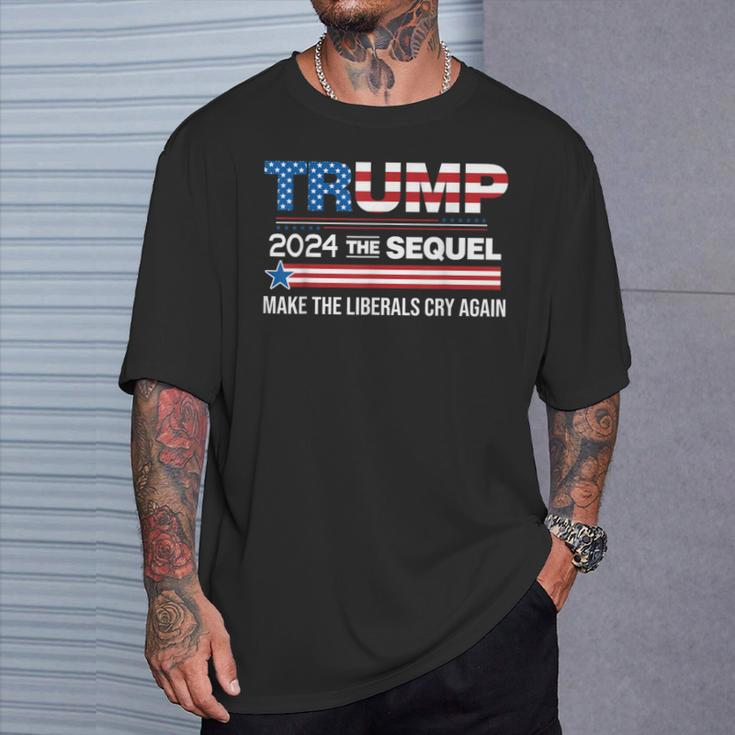 Sequel Make Liberals Cry Again Us Flag T-Shirt Gifts for Him