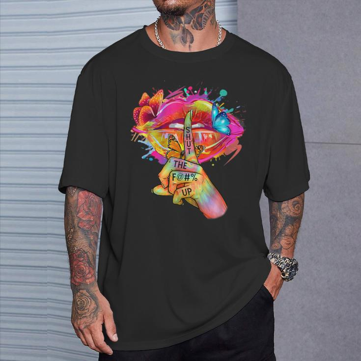 Shut The F--K Up Hippie Tie Dye Trippy Colours Sexy Lip T-Shirt Gifts for Him