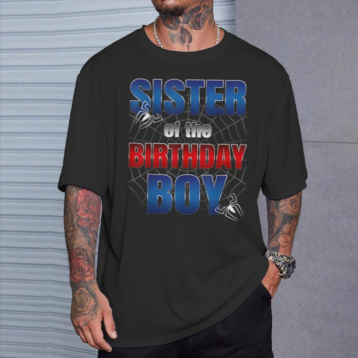 Sister Of The Birthday Spider Web Boy Family Matching T-Shirt Gifts for Him