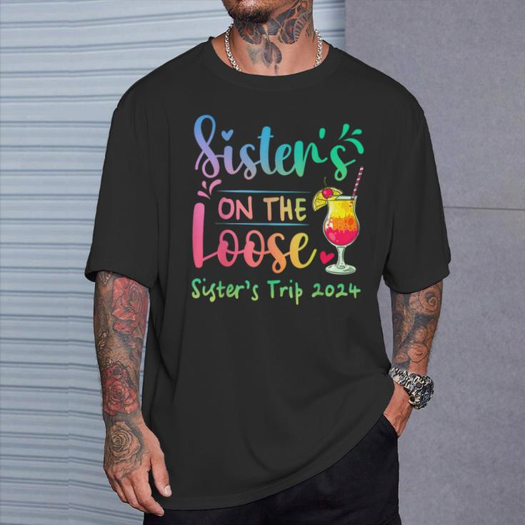 Sister's Trip 2024 Sisters' On The Loose Tie Dye T-Shirt Gifts for Him