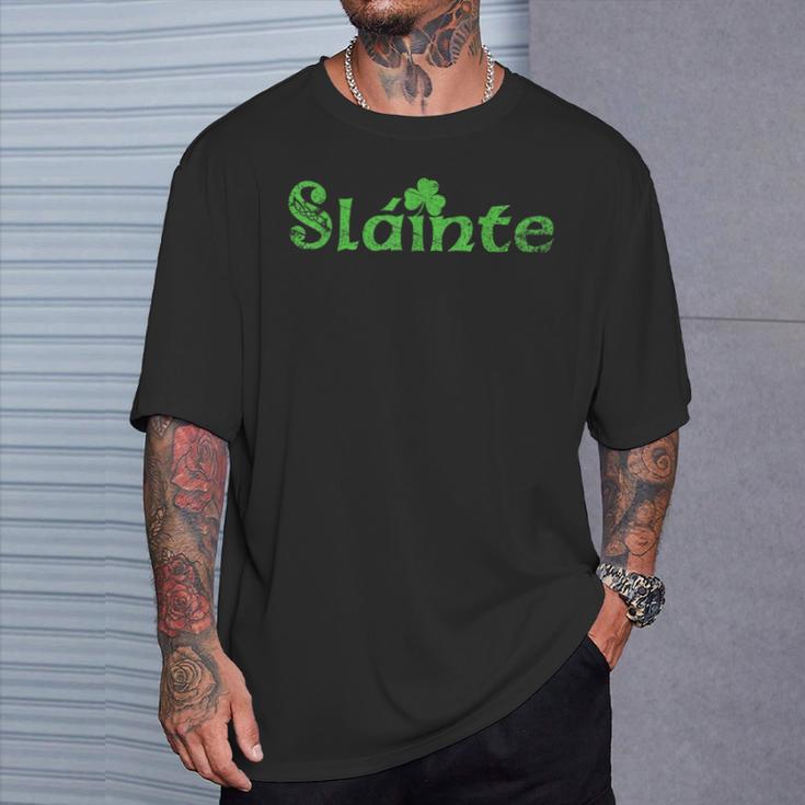 Slainte Sláinte Irish Cheers Health St Patrick's Day T-Shirt Gifts for Him