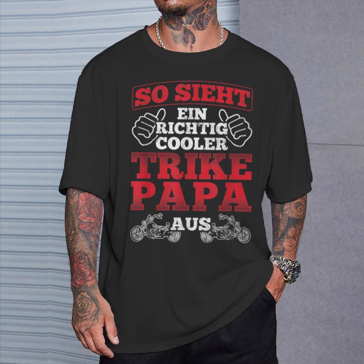 So Sieht Cooler Trike Papa Ausater Trike T-Shirt Geschenke für Ihn