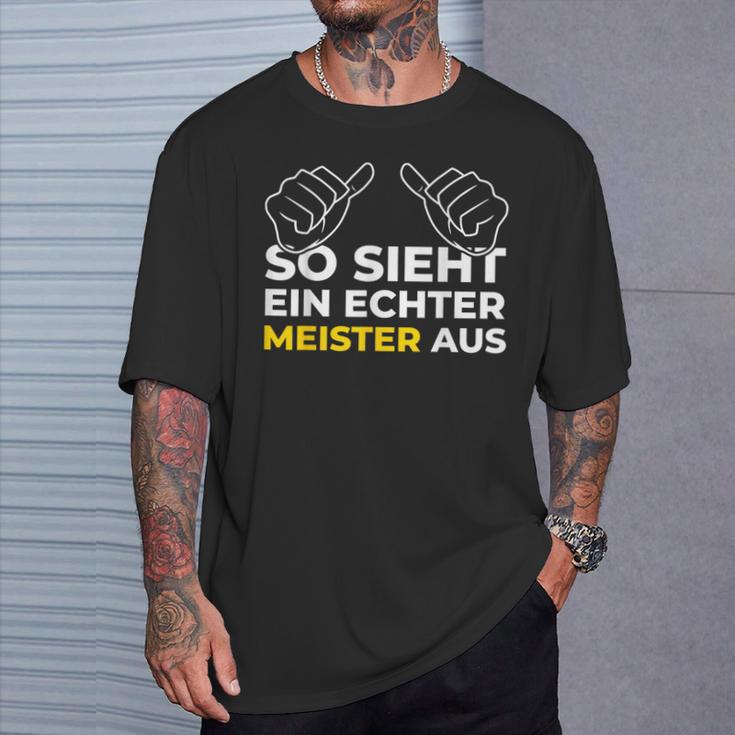 So Sieht Ein Meister Aus Meistertestung Craft T-Shirt Geschenke für Ihn