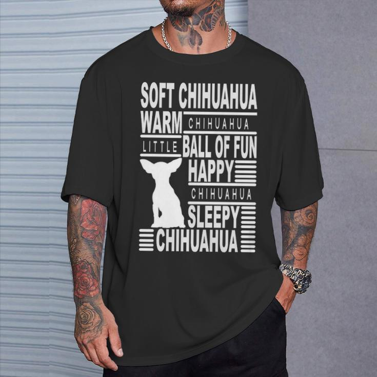 Soft Chihuahua Little Chihuahua Sleepy Chihuahua T-Shirt Gifts for Him