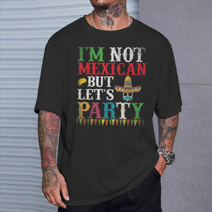 Sombrero Skull Im Not Mexican But Lets Party Cinco De Mayo T-Shirt Gifts for Him