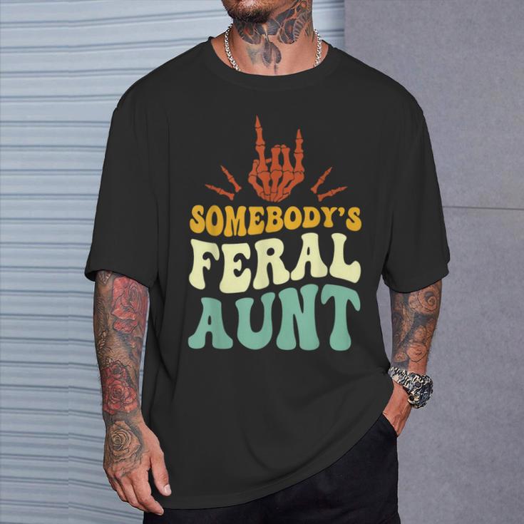 Somebody's Feral Aunt Skeleton Hand Mother's Day T-Shirt Gifts for Him