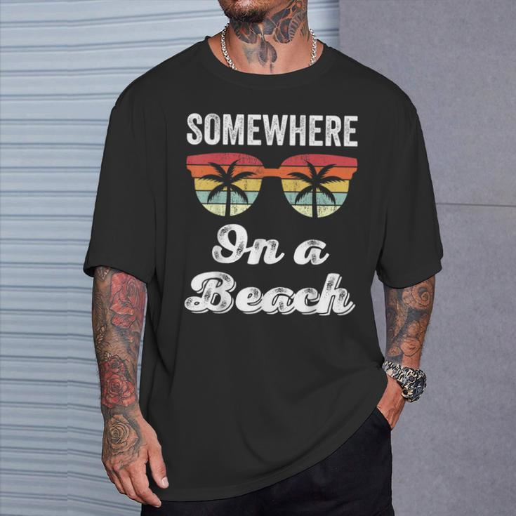 Somewhere On A Beach Tank Beach Vacation Summer T-Shirt Gifts for Him