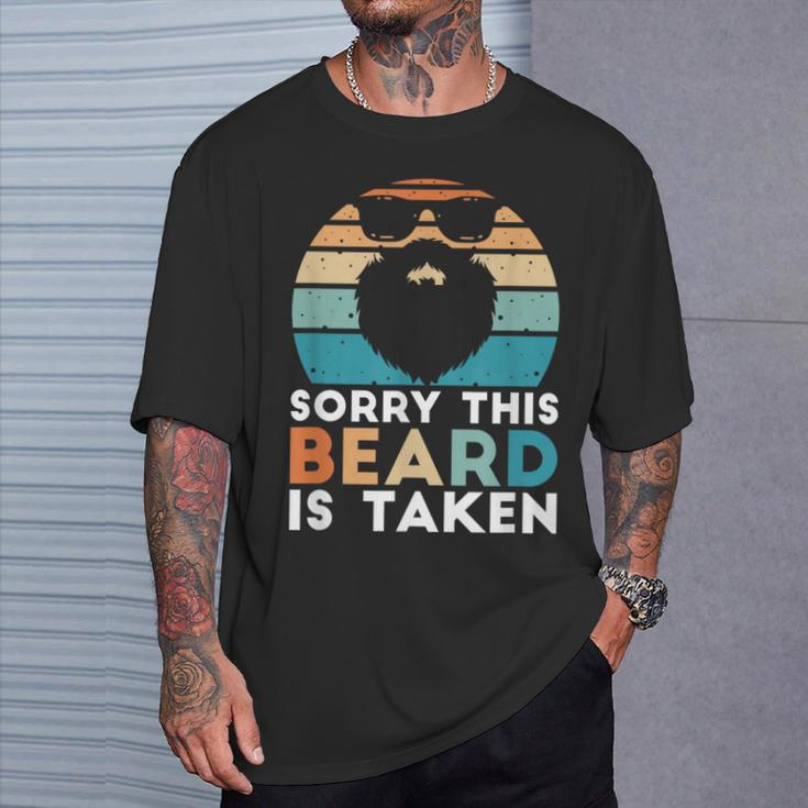 Sorry This Beard Is Taken Retro Valentines Day Idea For Him T-Shirt Gifts for Him