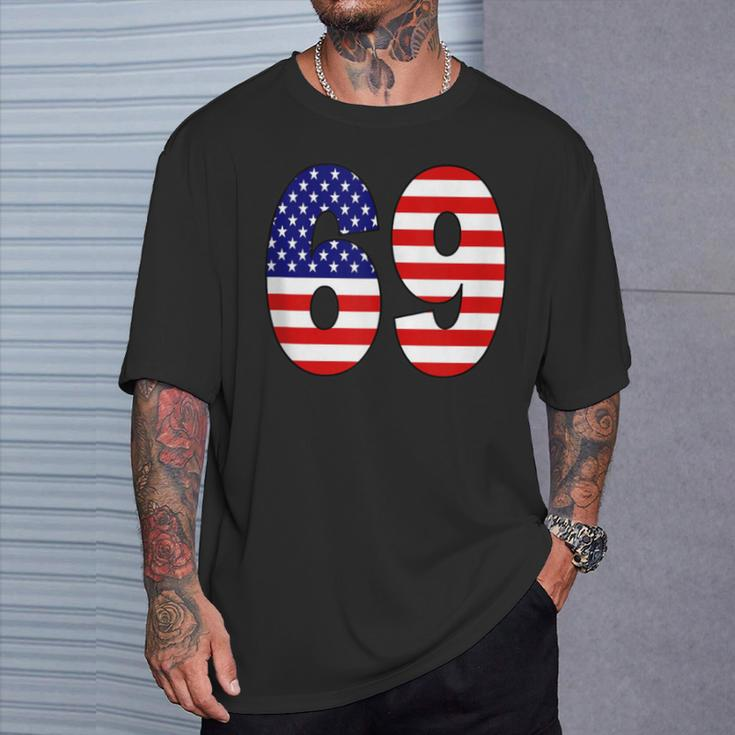 Sports Number 69 Sixty Nine With Usa Flag T-Shirt Gifts for Him