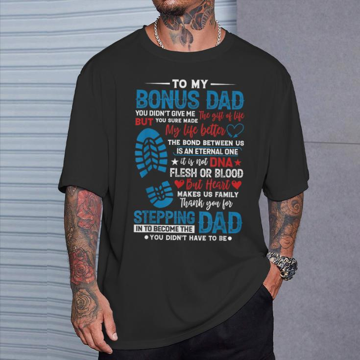 Step Father's Step Dad's Amazing Non Biological Dad T-Shirt Gifts for Him