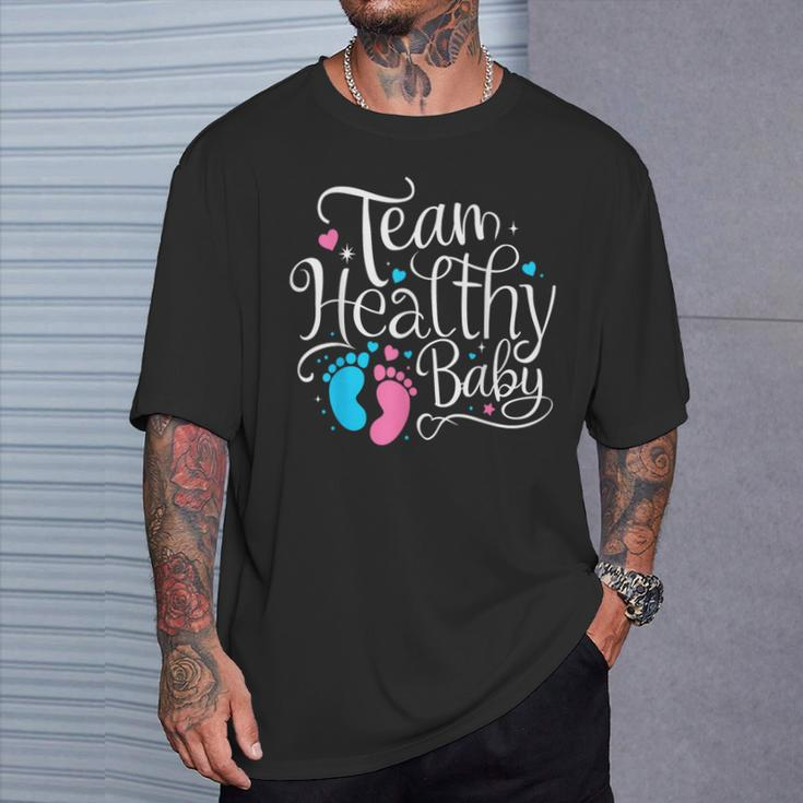 Team Healthy Baby Shower Gender Reveal Party T-Shirt Gifts for Him