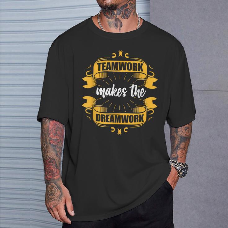 Teamwork Makes The Dreamwork Team Employee Motivation T-Shirt Gifts for Him