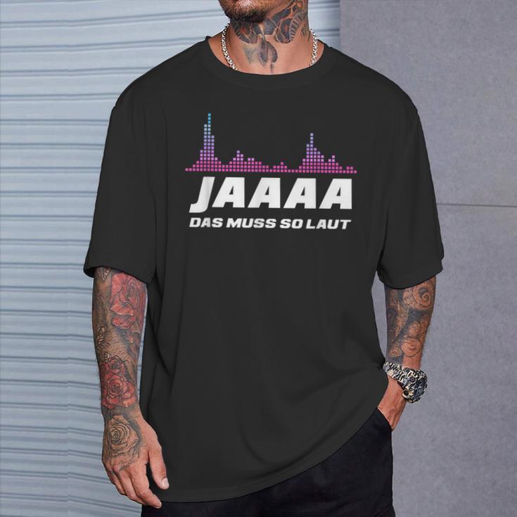 Techno Discjockey Das Muss So Laut Dj T-Shirt Geschenke für Ihn