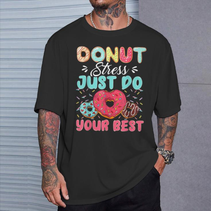 Testing Day Donut Stress Just Do Your Best Cute Teacher T-Shirt Gifts for Him