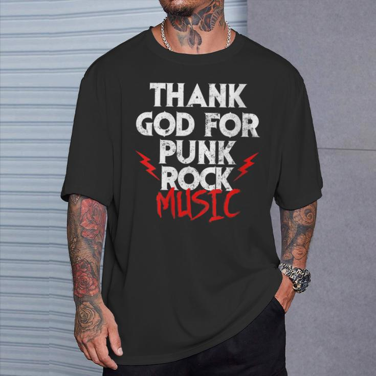 Thank God For Punk Rock Music Bands Anarcho-Punk Hardcore T-Shirt Gifts for Him