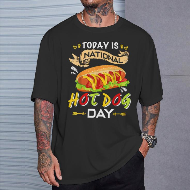 Today Is National Hot Dog Day Hot DogT-Shirt Gifts for Him
