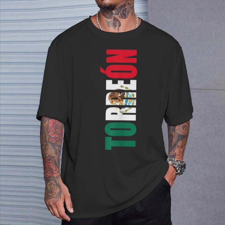 Torreon Coahuila Mexico Mexican Flag T-Shirt Gifts for Him