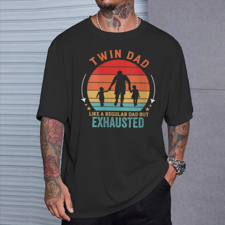 Twin Dad Like A Regular Dad But Exhausted Father's Day T-Shirt Gifts for Him