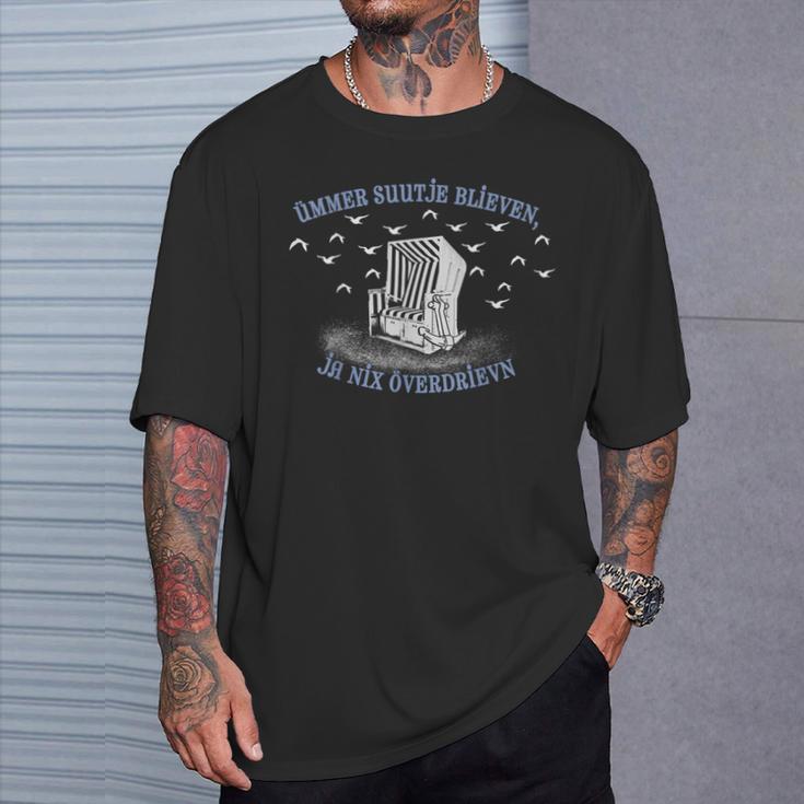 Ümmer Suutje Blieven Ja Nix Overdrievn Slogan Nordlicht T-Shirt Geschenke für Ihn