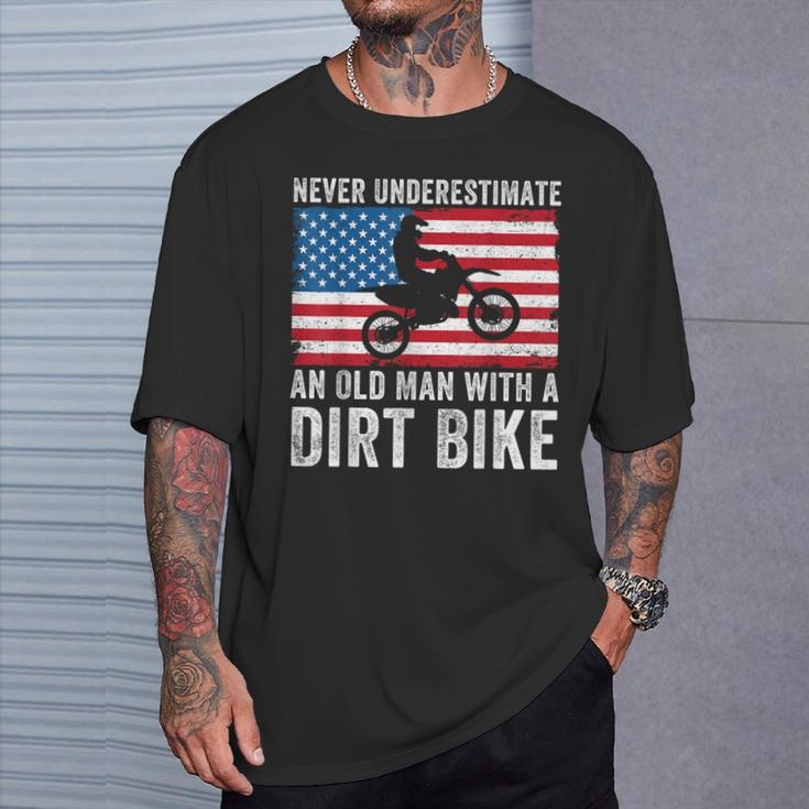 Never Underestimate An Old Man With A Dirt Bike Grandpa Dad T-Shirt Gifts for Him